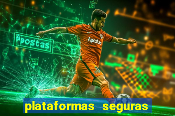 plataformas seguras para jogar fortune tiger